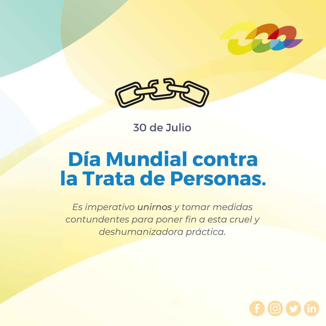 🌍❌ En un compromiso global, recordamos el Día Mundial contra la Trata de Personas el 30 de julio. 🤝