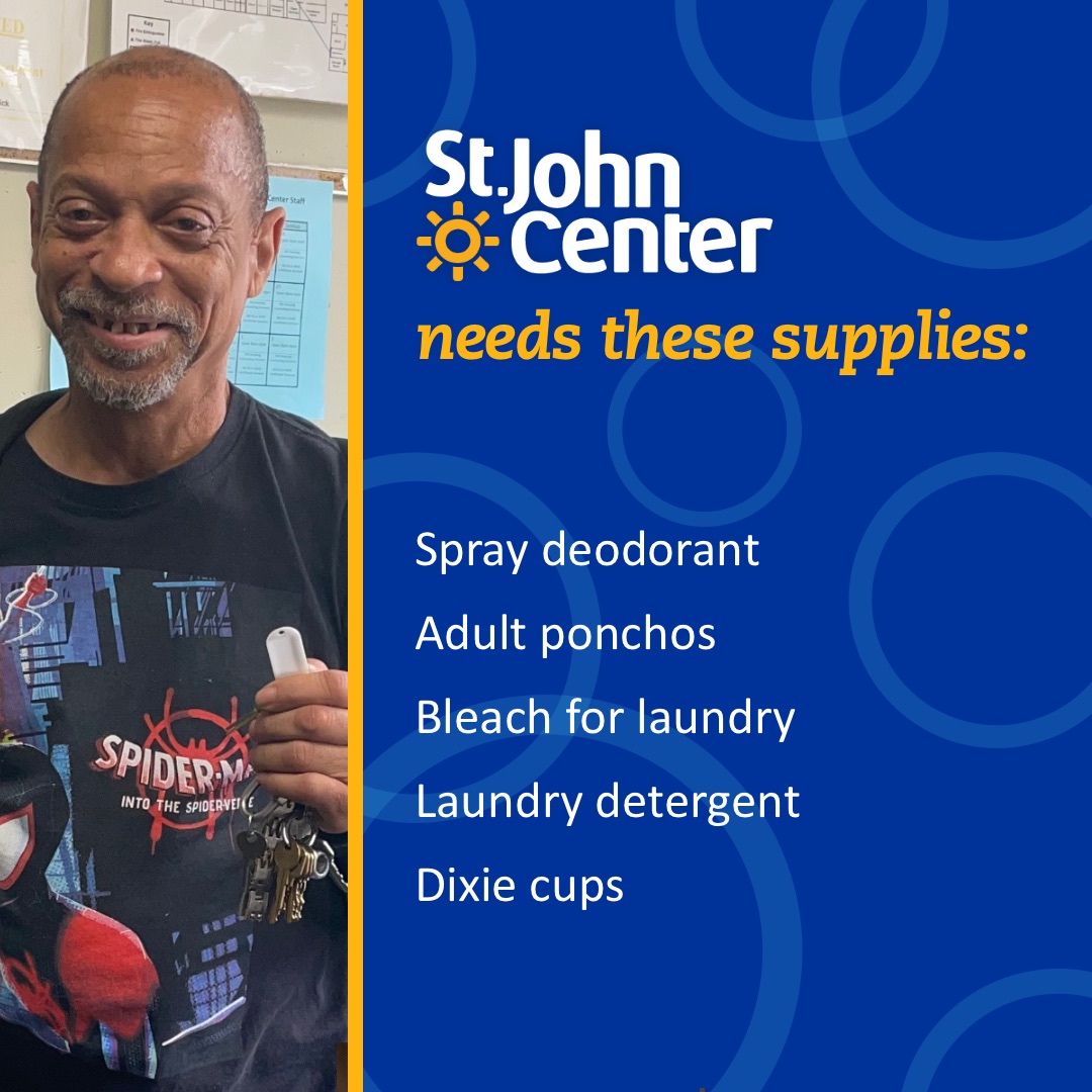 You can help St. John Center keep supplies available for the people who come to the Day Shelter and Social Services Center. Visit our wish list at a.co/dJQb2rP or bring supplies to the Day Shelter between 10 am - 3 pm weekdays and weekends (until 2 pm Wed). Thank you!