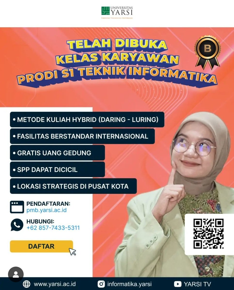 FTIYarsi's tweet photo. Kuliah IT sambil bekerja..??✨

Prodi S1 Teknik Informatika (TI) Universitas YARSI membuka Kelas Karyawan
 
Metode Kuliah Hybrid (Daring-Luring)
Fasilitas berstandar internasional
Gratis uang gedung
SPP dapat diangsur, Tidak ada uang pangkal/gedung
Lokasi Strategis di Pusat Kota https://t.co/hMvIYePvom