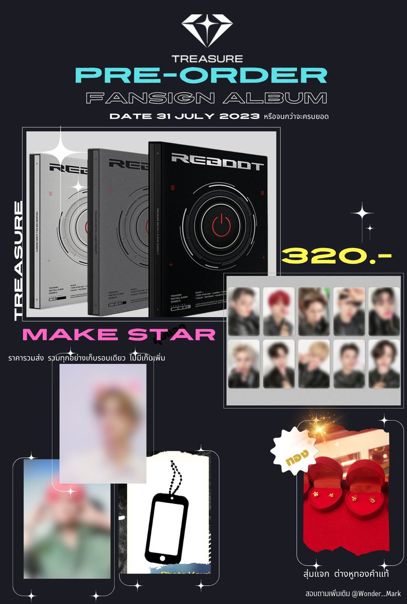 WONDER__MARK's tweet photo. 🎀Pls RT รีทวีตแจก คนละ 100/3 รางวัล
🍀Pre-Order  𝗧𝗥𝗘𝗔𝗦𝗨𝗥𝗘 𝟮𝗡𝗗 𝗙𝗨𝗟𝗟 𝗔𝗟𝗕𝗨𝗠 [𝗥𝗘𝗕𝗢𝗢𝗧]รอบ𝗙𝗮𝗻 𝗦𝗶𝗴𝗻 ⭐️⭐️𝗠𝗮𝗸𝗲 𝗦𝘁𝗮𝗿 ✧💎

💛𝟯𝟮𝟬.- รวมส่ง 

✦บั้มไม่แกะ/สุ่มเวอร์
✦ให้เบเนฟิตเว็ป 𝗠𝗮𝗸𝗲 𝗦𝘁𝗮𝗿 สเปเชี่ยลการ์ด 1:1 เลือกได้ตามลำดับโอน
✦ส่งกลับ🚢ของแถมจัดเต็มทุกบั้ม 
✦✨ ⋆｡พิเศษ สุ่มแจกต่างหูทอง 2 คู่ จับฉลากจากคนที่ซื้อเฉพาะรอบนี้

กรอกฟอร์ม🛒https://t.co/fQenaQkzN8 มาช่วยซื้อหน่อยน้า

#TREASURE_2nd_FULL_ALBUM
#ตลาดนัดเทรเชอร์ #TREASURE_REBOOT #ตลาดนัดเด็กสมบัติ