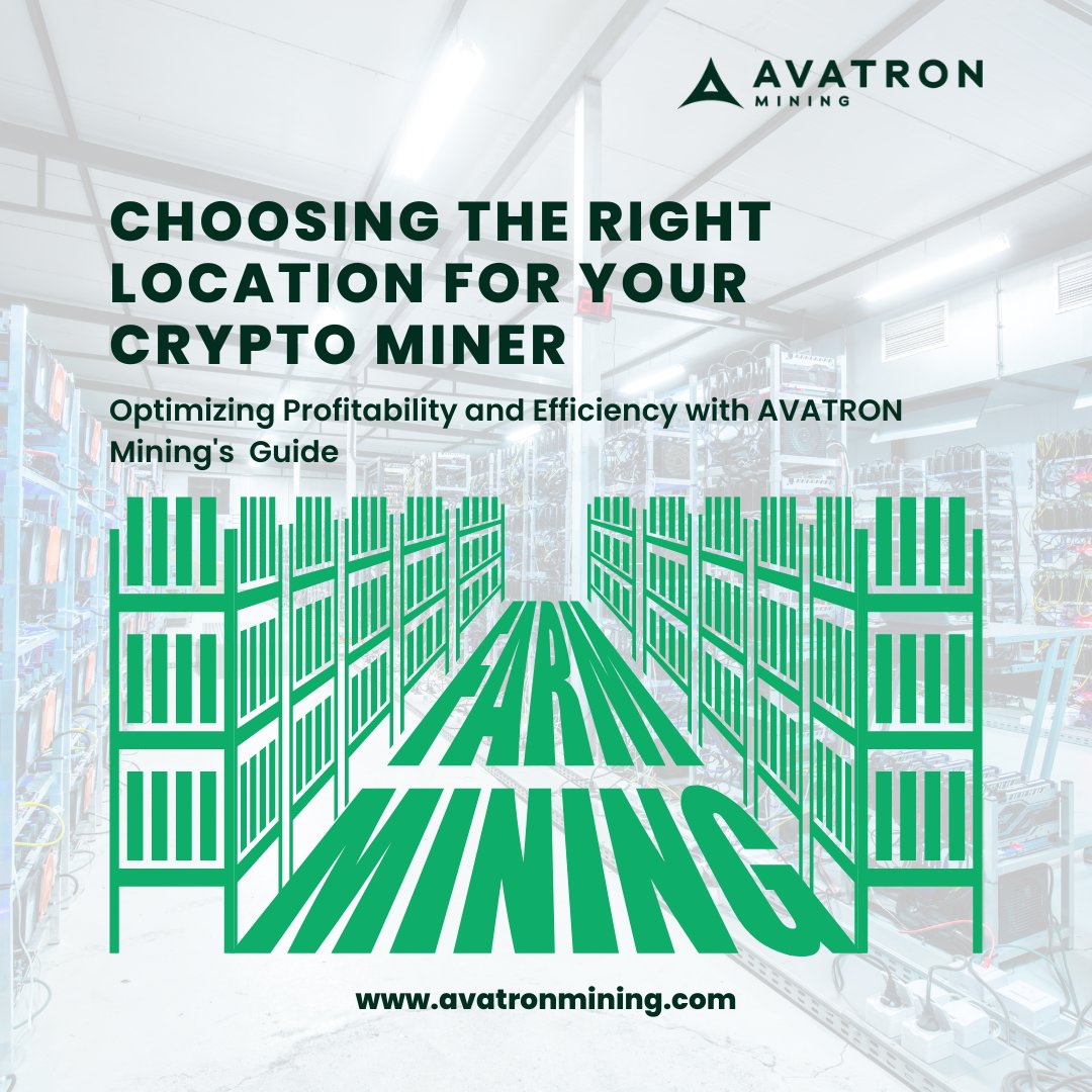 AvatronMining's tweet photo. Thinking about venturing into the world of crypto mining? Let's dive into some essential factors to consider when choosing the perfect location for your mining rigs. โ๏ธ๐บ๏ธ #AvatronMining https://t.co/cqjVoadfDs