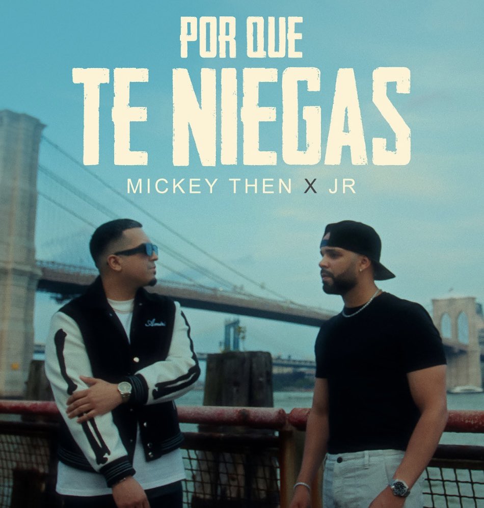 A collab people have been waiting for in #Bachata — Mickey Then x Jr 🏆

listen to their new single “Por Que Te Niegas” 🔥 available on all streaming platforms 🌎 <a href="/Jrismusic_/">Jr.</a> + <a href="/Mickeythen_/">Mickey Then</a> 

Apple: music.apple.com/us/album/por-q…
Spotify: open.spotify.com/album/7zLEJEny…