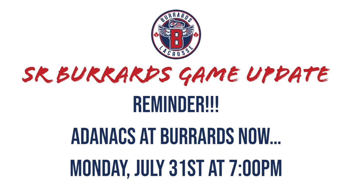 Burrardslax's tweet photo. Just another friendly reminder, NO GAME TODAY! The game has been moved to MONDAY, JULY 31, 2023 (TOMORROW) with a start time of 7pm.
Let's fill Cam Neely and support your Burrards on their final game of the 2023 season! Let's go! https://t.co/mN19vracl7