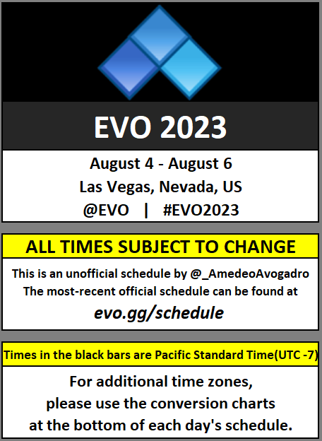 _AmedeoAvogadro's tweet photo. Stream schedule for EVO 2023 #Evo2023 

Brackets: https://t.co/jLcTdyKtGp

Official info: @EVO &amp; https://t.co/nOoBdbVJ4v
Special thanks to @acekingoffsuit https://t.co/YBUk6vrpa0