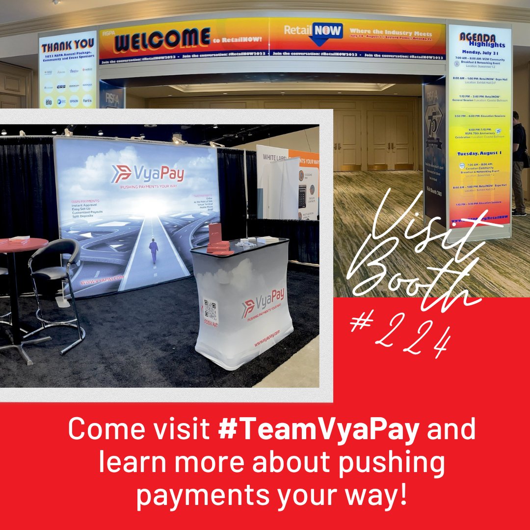 VyaPay's tweet photo. #letsgo! Are you ready to revolutionize your payment processes and unlock the true potential of your business? Stop by Booth #224 at RSPA - Retail Solutions Providers Association - #RetailNOW2023 and learn more about VyaPay's cutting-edge solution. 
#payments https://t.co/nuQ6aYYFGr