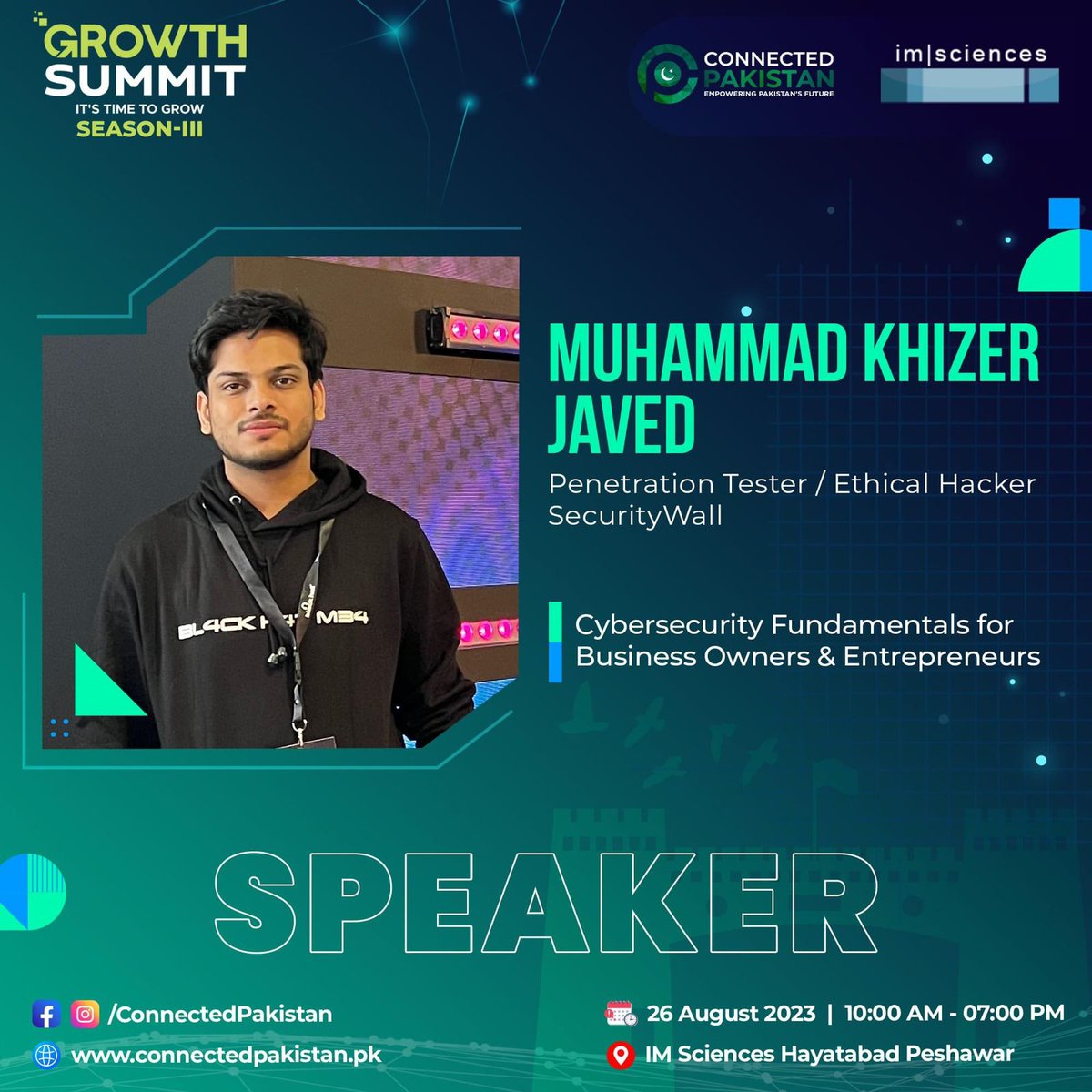 🚀 Join to learn from @KHIZER_JAVED47 as he sheds light on cybersecurity fundamentals that will empower you to protect your business against potential threats and vulnerabilities.

#ConnectedPakistan #EmpoweringPakistanFuture #CPC23