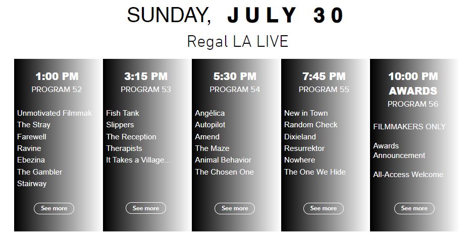 LAshortsFest's tweet photo. TICKETS AVAILABLE 🔥 SUNDAY, JULY 30 @LAshortsFest 

1:00 PM - Program 52  
3:15 PM - Program 53 
5:30 PM - Program 54  
7:45 PM - Program 55  

👉 https://t.co/KrF73SKEpp

#LAShorts
#LAShorts2023
#LAshortsFest https://t.co/pJFRsRbGTy