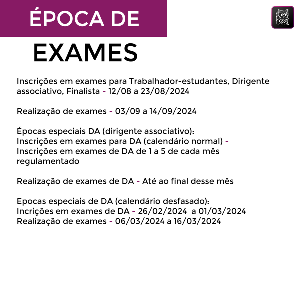Época de exames para Trabalhador-estudante, Dirigente Associativo e Finalista