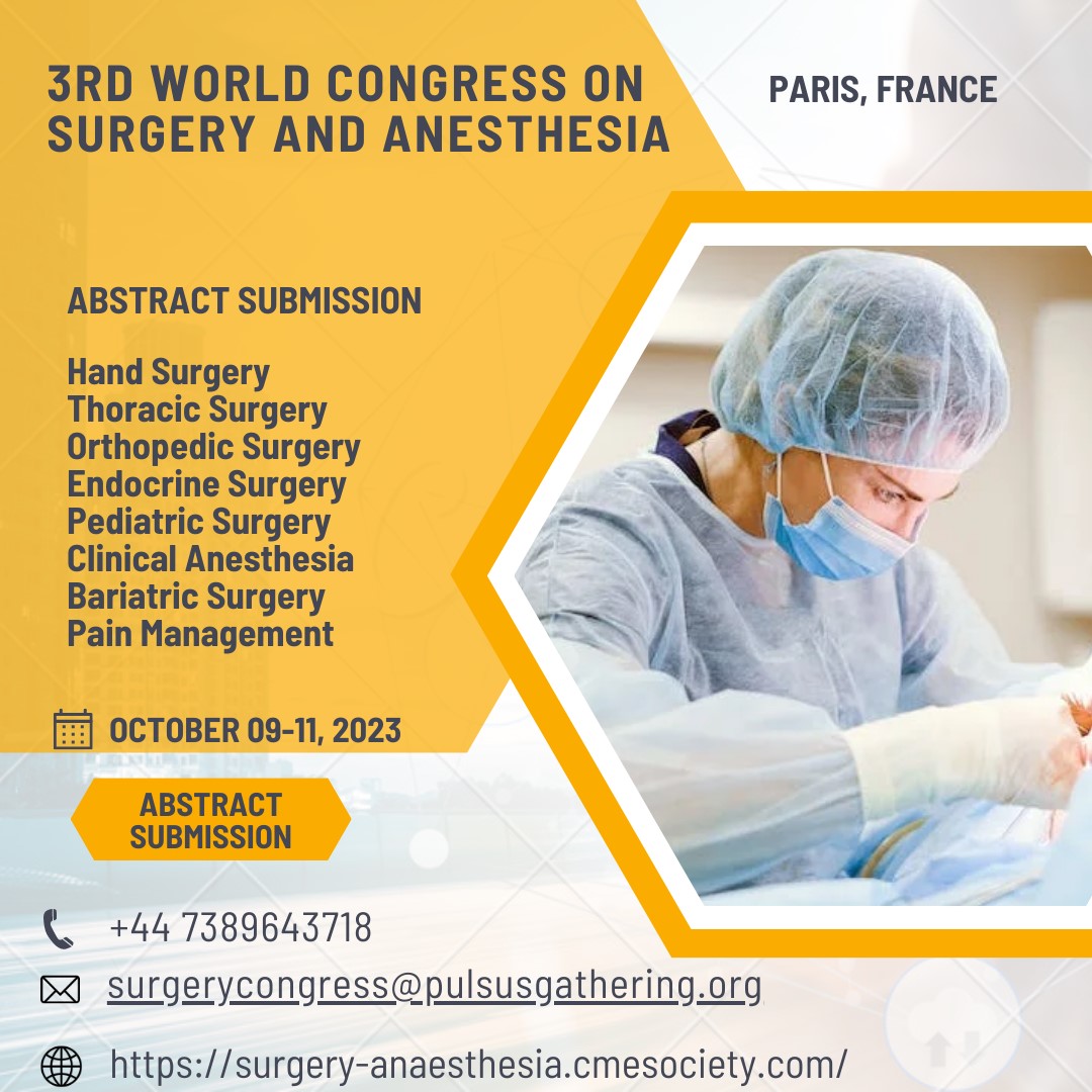 📢 Exciting news! We've extended the abstract submission deadline for Surgery Congress 2023! Don't miss this chance to showcase your groundbreaking research and innovations. Submit now!
 #SurgeryCongress2023 #Networking 
surgery-anaesthesia.cmesociety.com
