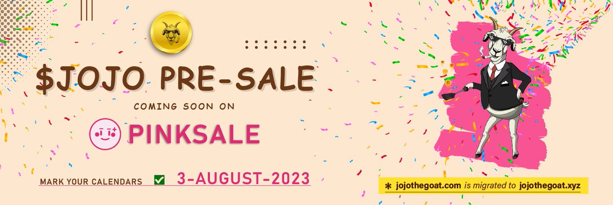 🚀 Buckle up, #JOJOCommunity! Our presale is set to blast off on 08/03/2023. Be a part of the epic #JOJO journey right from the start! Grab your $JOJO and let's shoot for the moon together. 🌙 Mark the date! 🗓️ #CryptoPresale #CryptoNews #MemeCoin #JOJOToken