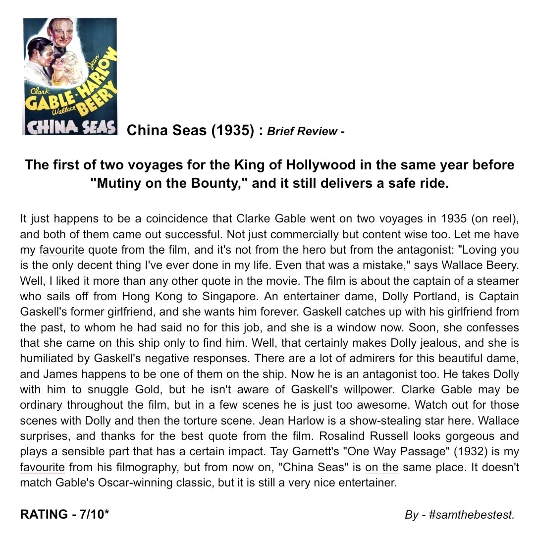 SAMTHEBESTEST_'s tweet photo. Watched #ChinaSeas (1935) :
The first of two voyages for the King of Hollywood in the same year before #MutinyOnTheBounty and it still delivers a safe ride.
RATING - 7/10*
#taygarnett #clarkgable #jeanharlow #rosalindrussell #WallaceBeery #LewisStone #akimtamiroff #MovieReview https://t.co/a9C2iTOEVB