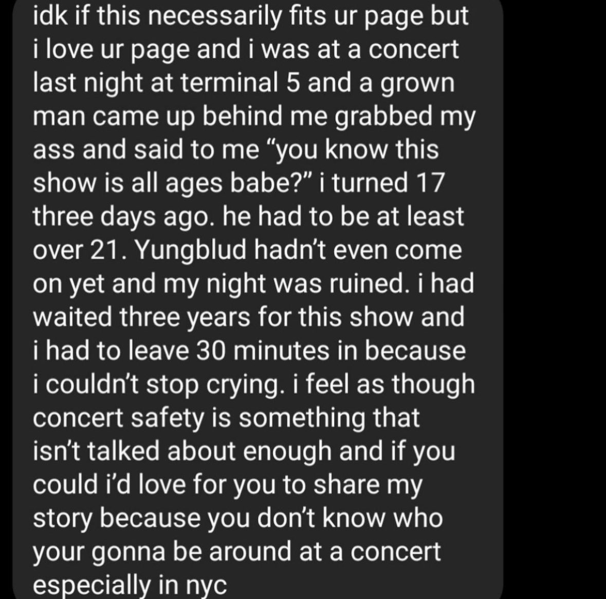 catcallsofnyc_'s tweet image. Every concert venue, club, music festival, etc should have strict NO TOLERANCE policies for harassment. Comment below if you’ve ever faced harassment at a concert. #stopstreetharassment #chalkback #nomeansno