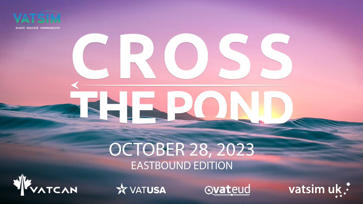 vatsimctp's tweet image. VATSIM Cross The Pond is returning! 🌊  #CTP23E
 
Mark the date, CTP 23 Eastbound will takeoff on October 28th 🛫 

forum.vatsim.net/t/28th-october…
