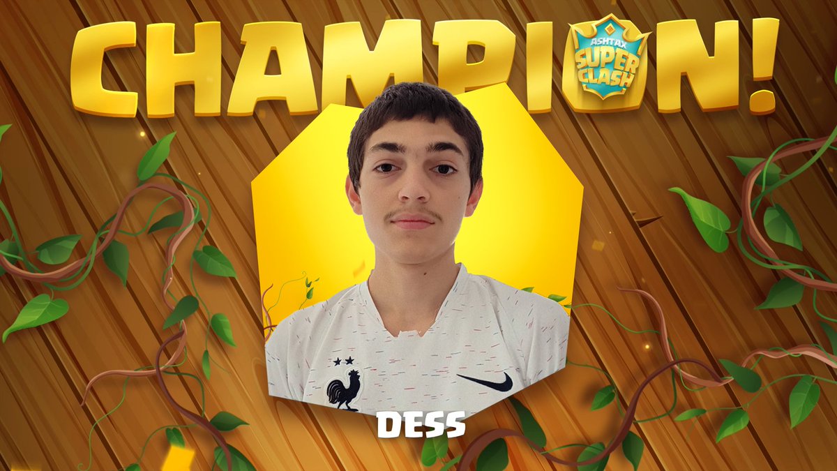 .@Dess_GY EST LE CHAMPION DU ASHTAX SUPER CLASH 🏆🔥