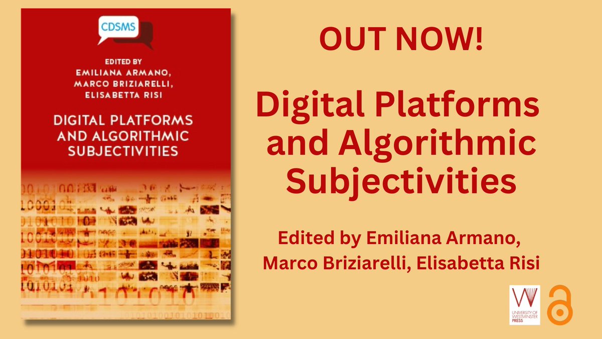 UniWestPress's tweet photo. This #OpenAccess edited collection explores technological structures and lived experiences of algorithms and the operation of platforms in areas such as crypto-finance, production, surveillance, welfare & activism.
#CDSMS
https://t.co/qPvLqUXDqR https://t.co/EDVS5psOl6