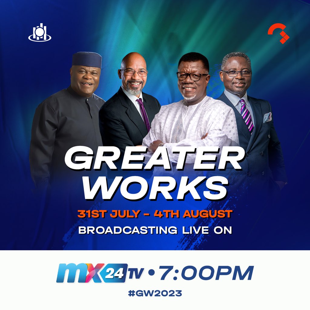 We are excited. Watch the Greater Works Conference live on #MX24TV from Monday to Friday at 7:00pm. 

#GW2023