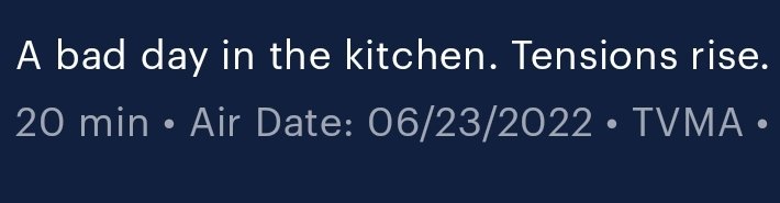 SeanIsSketch's tweet photo. My wife was trying to remember what episode of The Bear she was on. Luckily there are super helpful episode descriptions like this: https://t.co/pMcZ1Ele3c