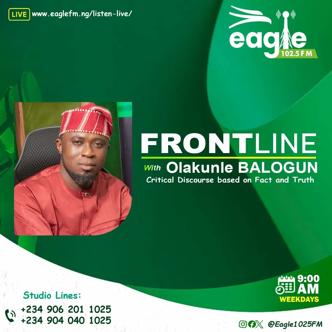RadioTrackerNGR's tweet photo. #RADIOTRACKERNGR #RADIOSHOW
#TuneIn "FRONTLINE" with OLAKUNLE BALOGUN @Baloistalking
WEEKDAYS 9AM - 10AM on EAGLE 102.5 FM OGUN @eagle1025fm
#RadioTrackerNGR #RadioProgram #RadioShow #RadioSchedule #Radio #ListenLive #StreamRadio #RadioAndEverythingAttached https://t.co/c9OODza9Fw