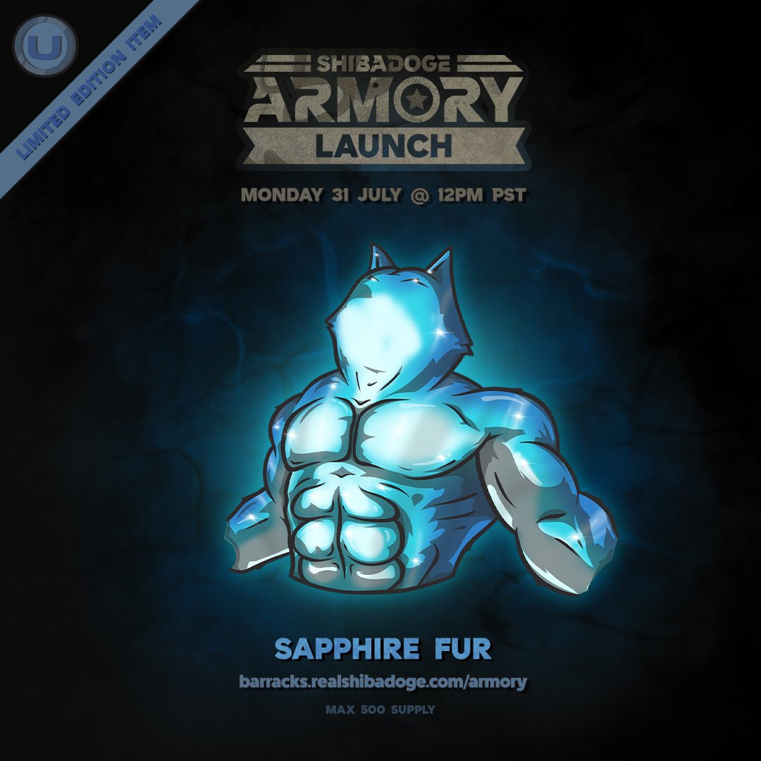 RealShibaDoge's tweet photo. The Launch of #ShibaDogeArmory is tomorrow. 10 uncommon items drop at 12pm PST. The Sapphire Fur is a team favourite 😉.

The first 10 items expire after 24hrs and 10 more items drop after. 46 items will drop across 5 days and minting will close on Friday at 12pm PST. 

You are going to need certain common and uncommon items to take part in future special events and some aspects of #Warzone.

500 max supply of each item.

Be quick and good luck! 

Learn about the Armory - https://t.co/hXis5kMZui