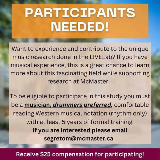 MIMM (@musicandthemind) on Twitter photo Are you interested in participating in one of our studies and receiving $25 as compensation?
Want a chance to see the LIVELab and learn more about the music research done there?
Musicians wanted! Drummers preferred!
Email segretom@mcmaster.ca for more.
#McMasterU #LIVELab Are you interested in participating in one of our studies and receiving $25 as compensation?
Want a chance to see the LIVELab and learn more about the music research done there?
Musicians wanted! Drummers preferred!
Email segretom@mcmaster.ca for more.
#McMasterU #LIVELab