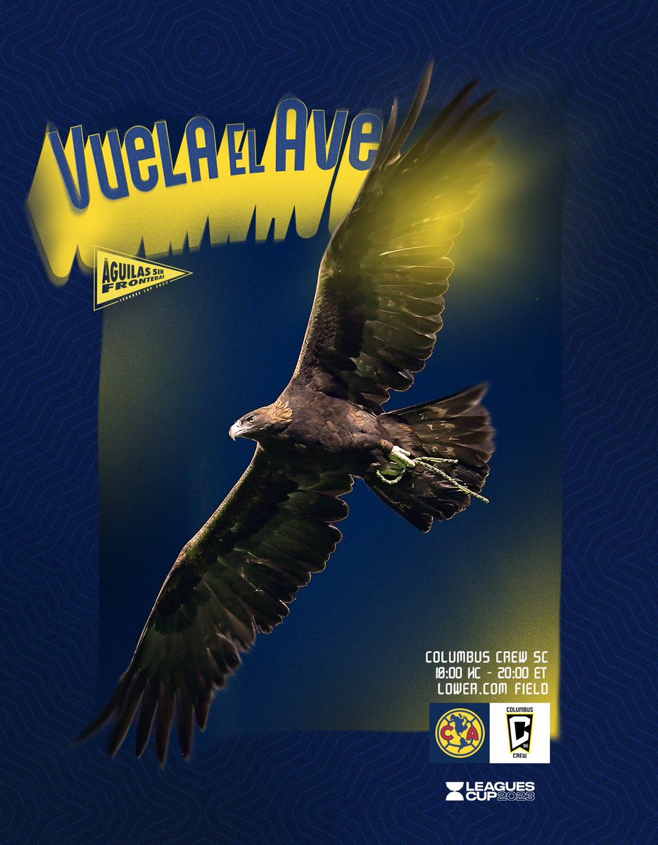 ¡#VuelaElAve 🦅!

#LeaguesCup2023 | 🆚 Columbus Crew SC
🏟️ Columbus, Ohio, EEUU
🎟️ bit.ly/46PsJ1d
📅 31 de julio
🕗 18:00 horas
📺 apple.co/3Q3rbuz