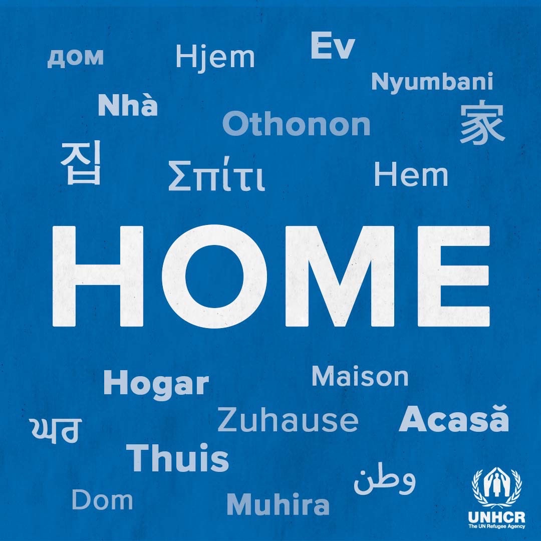 Home.
In any language.
Every refugee.
Deserves one.