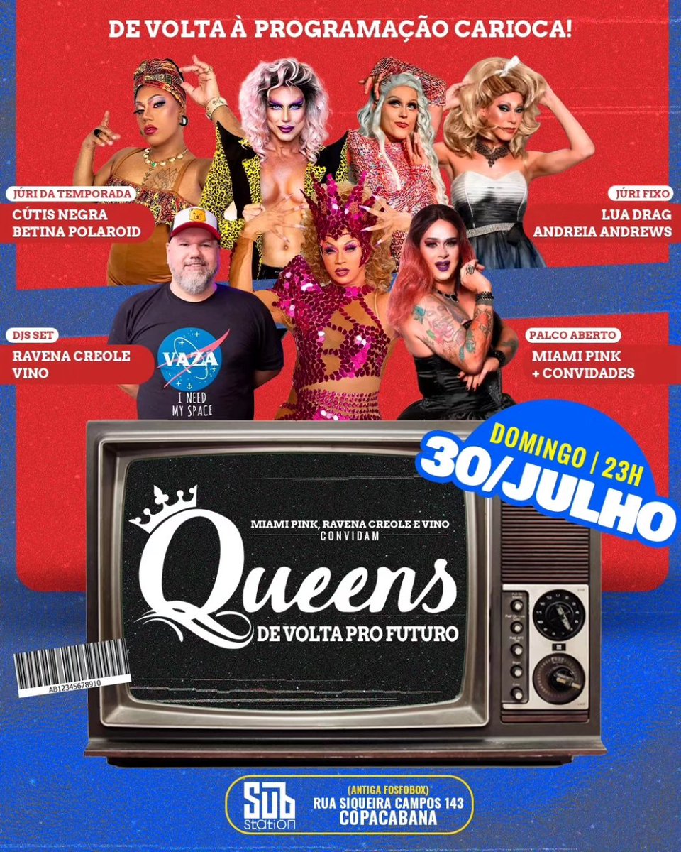 queensoconcurso's tweet photo. HOJE tem Queens 👑 De Volta Pro Futuro

DJs SET
Palco aberto
Muita nostalgia

PROMO de COMEBACK
R$20 a noite toda

Substation: Rua Siqueira Campos 143
a 170m do metrô

#Queensoconcurso #Queens #comeback #drag #party #Copacabana #dragshow https://t.co/egupo7P0R3