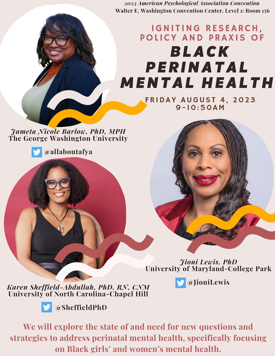 What happens when two psychology/Black Feminist researchers and a nurse/midwife researcher walk in a room? Come to our #APA2023 session this Friday and find out! @SheffieldPhd, @JioniLewis and I are talking Black women's health, specifically Black perinatal mental health...