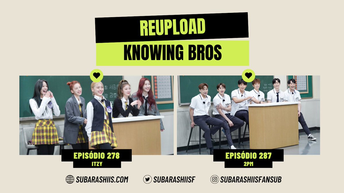 SubarashiisF's tweet photo. - COMBO DE REUPLOAD / KNOWING BROS (2021)
- Links: https://t.co/fVBkWf7Yly
- Convidados EP. 278: ITZY
- Convidados EP. 287: 2PM
- Tags: #knowingbrothers #jtbc #doramascoreanos #dorama #itzy #itzyedit #2pm #2pmjunho https://t.co/fItKvgaT6R