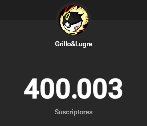 Pues chavales, hemos llegado a 400.000 suscriptores en el canal de Grillo y Lugre

Señor <a href="/alelejak/">Alex Krykiet</a> ve empezando partida en Pokémon Sol y Luna o vas a tener 300 personas en la puerta de tu casa como no subamos Mi Equipo Pokémon de Alola

Ahora en serio, muchas gracias a todos💕