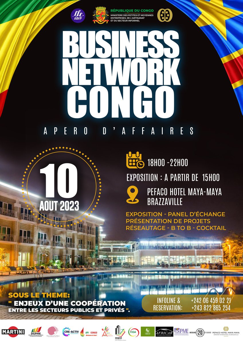 ABIF_2023's tweet photo. Rencontre Apéro d'Affaires, Business Network Congo 🇨🇬🇨🇩🤝🏽
Rendez-vous à Brazzaville le 10 Août 2023 pour développer le réseau d'affaires, renforcer la coopération entre les secteurs privés et publics, et promouvoir les PME.
#Abif https://t.co/9UGg2bAS3I
