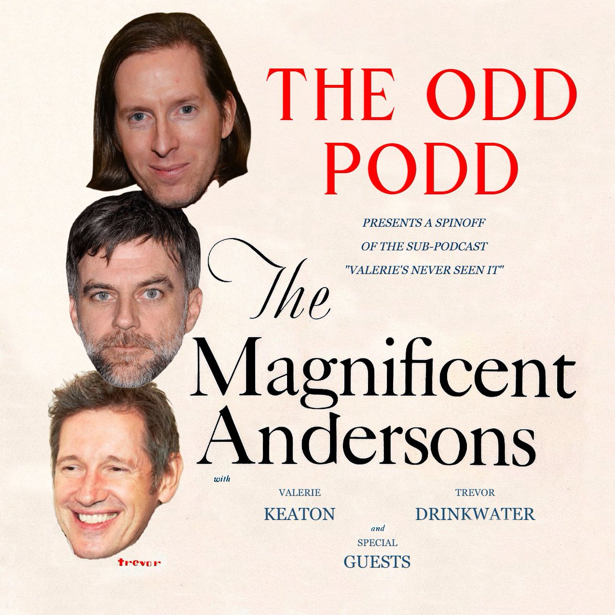 the_odd_podd's tweet photo. the magnificent andersons is coming soon. i swear to god. i worked too hard on this thumbnail for us to not actually do anything with it https://t.co/dUx3JghFrq
