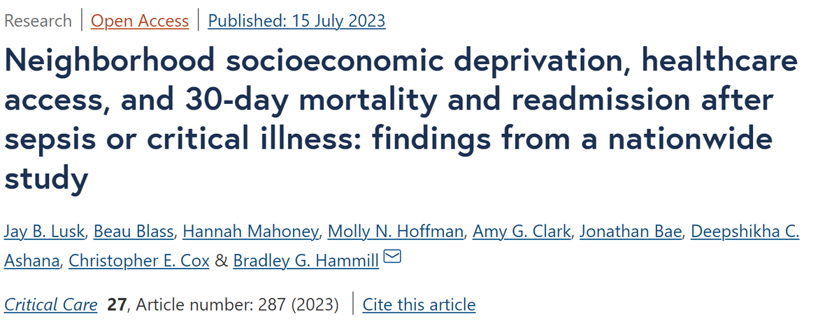 Our new paper in @Crit_Care (co-first authored with @DukeMedSchool student @beau_blass) shows that neighborhood SES disparities in mortality for sepsis and critical illness are not explained by access to healthcare or quality of treating hospitals. ccforum.biomedcentral.com/articles/10.11…