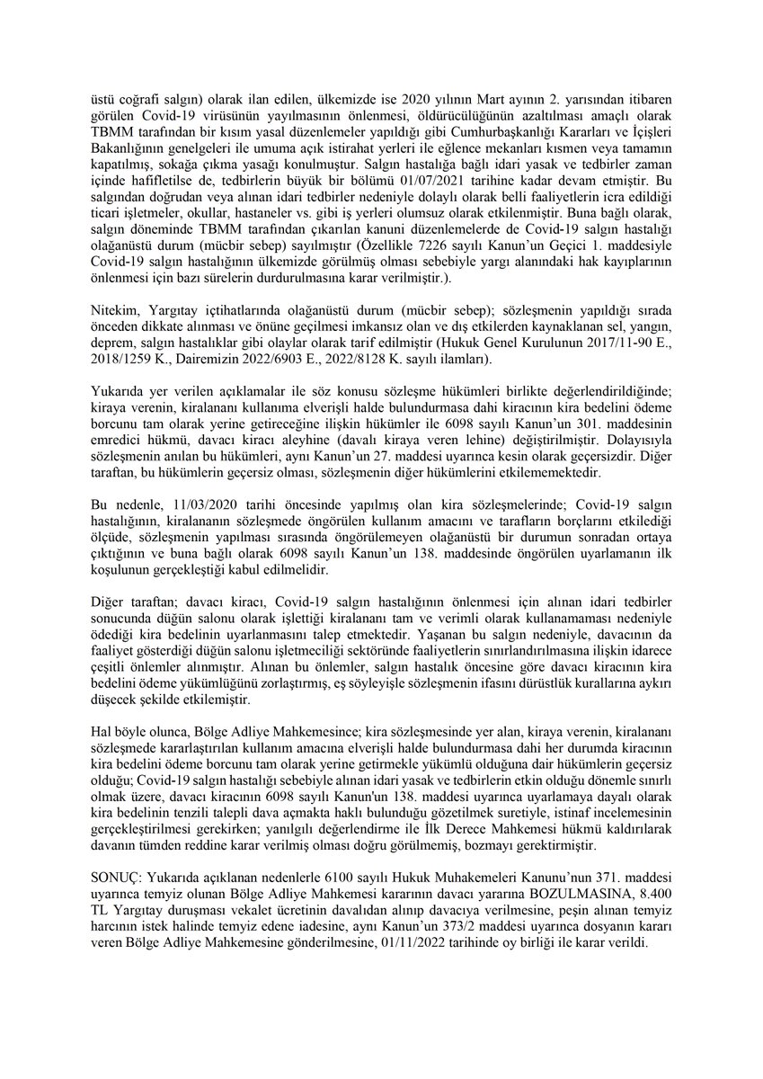 Karar 3 HD 2022/2200 E 2022/8401 K 01.11.2022 kararı Karar TBK 138 ile ilgili, kiracı uyarlama istemiş. Sözleşmede "kiracı uyarlama isteyemez" yazdığı halde Yargıtay "isteyebilir" diye güzel güzel açıklıyor. Tam olarak 138 ne ise onun kararı.