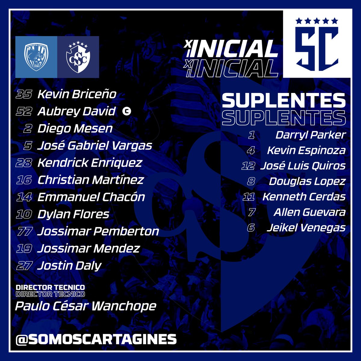 #XIINICIAL 🎙️ 
Así sale el Club Sport Cartaginés hoy en el “Coyella” Fonseca.
#1CSC #VamosCartaginés