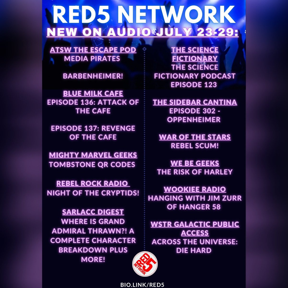 YOUR Red 5 Network (@red5network) on Twitter photo Wind down the day or start tomorrow’s commute with these Red5 releases, new on audio! Find them on your favorite podcasting app.
<a href="/ATheescapepod/">ATSW THE ESCAPE POD .. where friends gather</a>
@ThatFisch
<a href="/MarvelGeeks/">Mighty Marvel Geeks</a>
@RebelRockPod
<a href="/SarlaccDigest/">SarlaccDigest</a>
<a href="/Sci_Fictionary/">The Science Fictionary Podcast</a>
<a href="/sidebarcantina/">sidebarcantina</a>
@WaroftheStars1
<a href="/WeBeGeeks/">We Be Geeks</a>
<a href="/WookieeRadio/">Wookiee Radio</a>
<a href="/WSTRmedia/">wstrmedia @ #BTTF40</a> Wind down the day or start tomorrow’s commute with these Red5 releases, new on audio! Find them on your favorite podcasting app.
<a href="/ATheescapepod/">ATSW THE ESCAPE POD .. where friends gather</a>
@ThatFisch
<a href="/MarvelGeeks/">Mighty Marvel Geeks</a>
@RebelRockPod
<a href="/SarlaccDigest/">SarlaccDigest</a>
<a href="/Sci_Fictionary/">The Science Fictionary Podcast</a>
<a href="/sidebarcantina/">sidebarcantina</a>
@WaroftheStars1
<a href="/WeBeGeeks/">We Be Geeks</a>
<a href="/WookieeRadio/">Wookiee Radio</a>
<a href="/WSTRmedia/">wstrmedia @ #BTTF40</a>