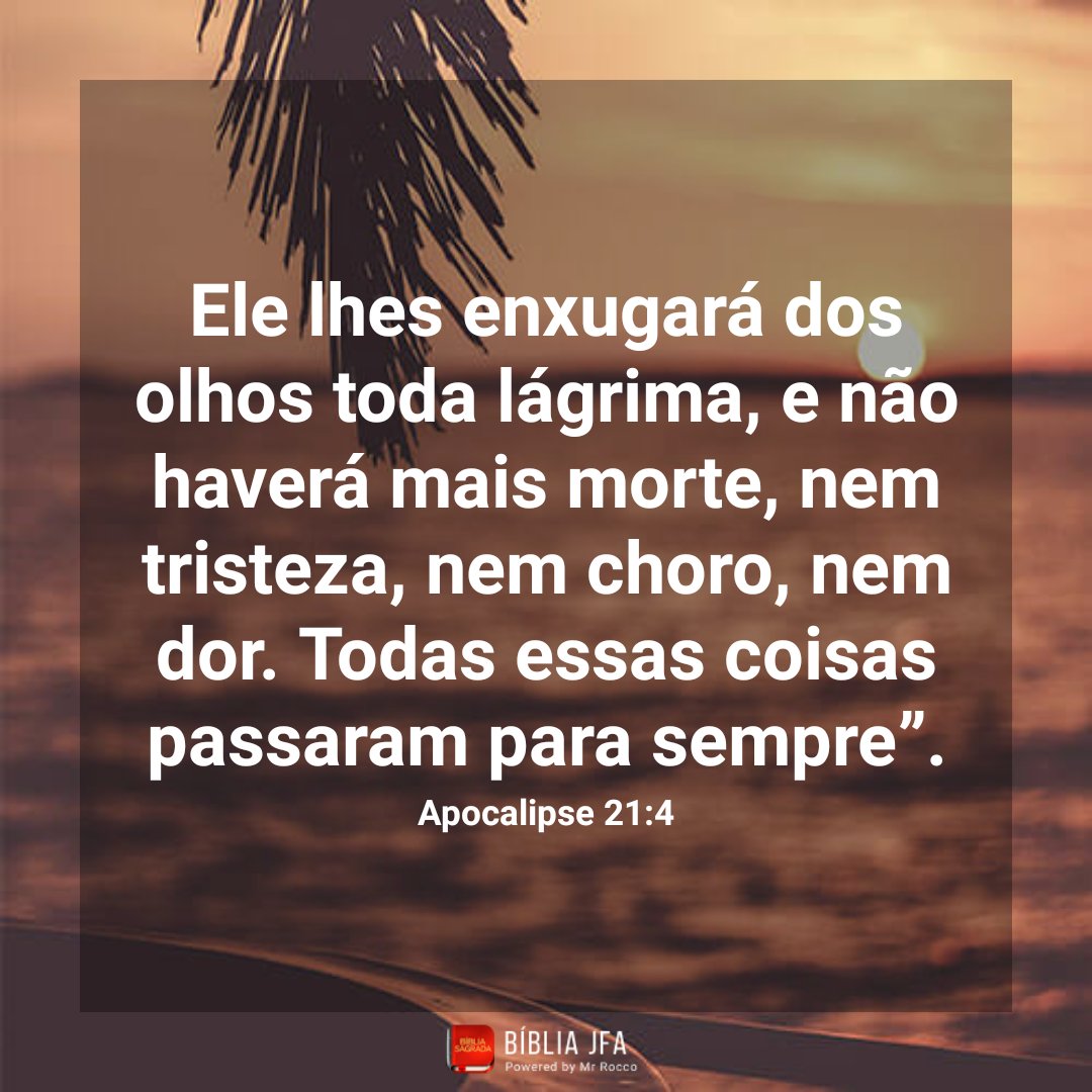 EdsonGo4's tweet photo. O final eternamente feliz que Deus concederá aos que creem em Jesus Cristo. Não haverá mais nenhum motivo para as lágrimas, pois a morte cessará, a tristeza desaparecerá, o choro findar e dor não mais existirá. Todas essas causas de lágrimas passarão e nunca mais existirão. https://t.co/C64IZmLlvP