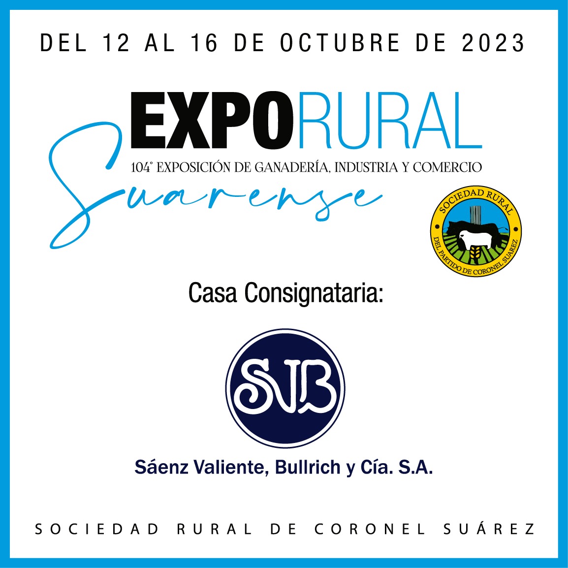 sociedadruralcs's tweet photo. Casa Consignataria: Saenz Valiente, Bullrich y Cía. S.A. Contacto: Horacio Durañona
Cel.: 2923 514466 - Agencia: 2926 431 280 negroduranona@gmail.com  

Consultas e informes:
Sociedad Rural del Partido de Coronel Suarez
Tel. 2926 422215
E-mail: contacto@suarezrural.com.ar https://t.co/U0PtbZ750w