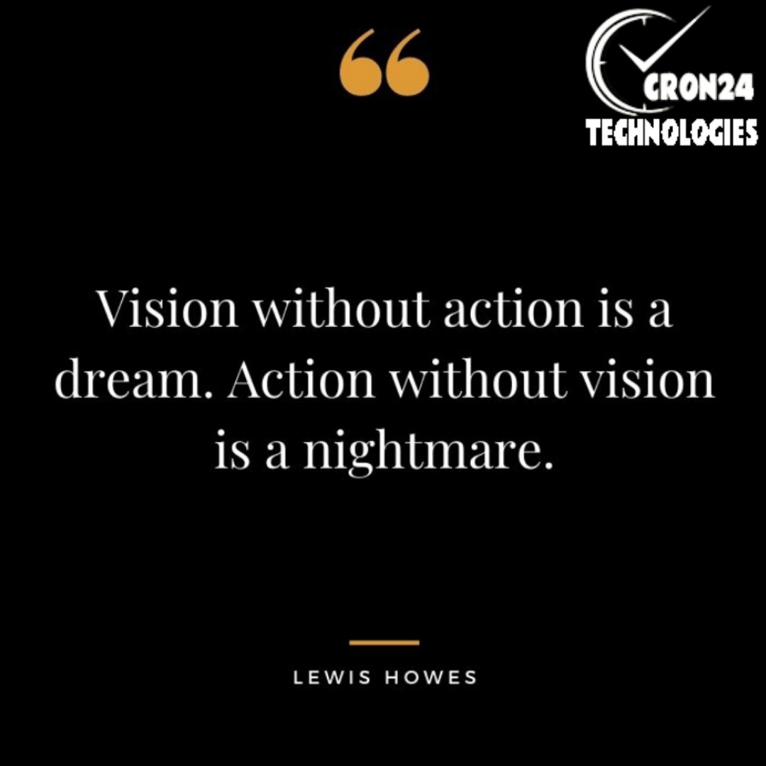 Cron24Tech's tweet photo. Vision without action is a dream. Action without vision is a nightmare.
#cron24 #MondayMotivation #quotesdaily #vision #action #dream #startupbusiness #businessideas #entrepreneurship #appdevelopment #vacationrentalscript #airbnbclone #airbnbclonescript https://t.co/VG7Yt7xrLt