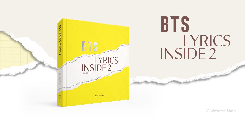 Pre-order #BTS LYRICS INSIDE 2📒

📍Details
1️⃣ 1 Book 
2️⃣ 1 Lyrics Mini-Book

📆Jul 31, 11:00 AM (KST) - until sold out
🛒#WeverseShop: campaigns.weverseshop.io/BTS_LYRICS_INS…

#BTS_Lyrics_Inside_2