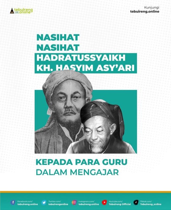 tebuirengonline's tweet photo. Inilah nasihat Hadratusyyaikh KH M Hasyim Asy’ari terhadap para guru https://t.co/zI3nElQkLD