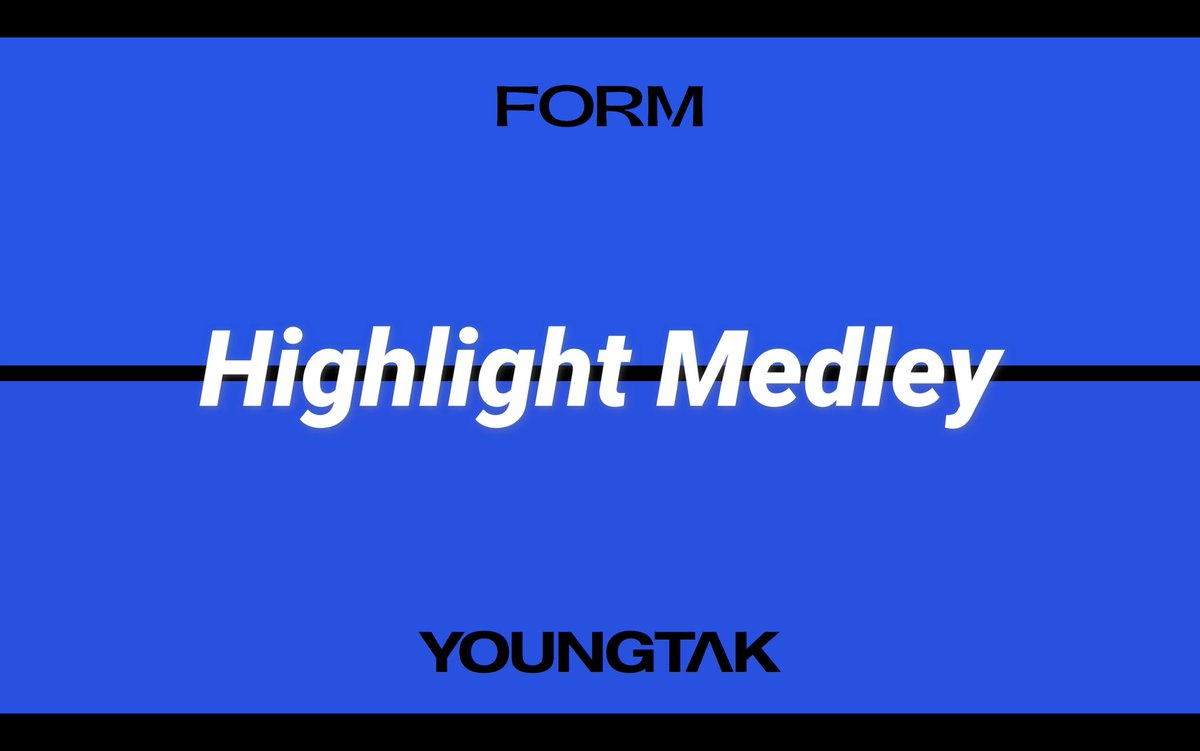 YOUNGTAK_ABYSS's tweet photo. YOUNGTAK
2nd ALBUM
[FORM]
HIGHLIGHT MEDLEY
🖇️ : https://t.co/pXBfQFYyFf

> 2023.08.01 TUE 6PM

#YOUNGTAK #영탁
#2ndALBUM #2집정규앨범
#FORM 
#TAKSTUDIO https://t.co/NlLYq0VUtP