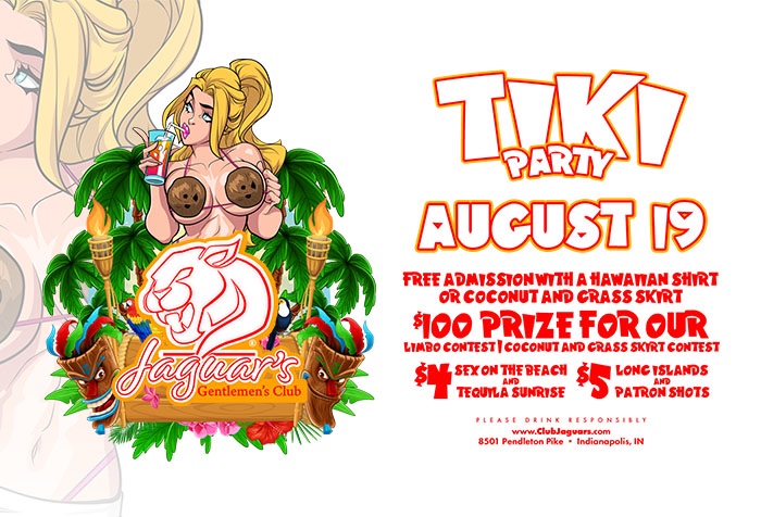 ClubJaguarsIndy's tweet photo. Come join us for a 🎉Tiki Party🎉 at Jaguars on Aug 19! Get in free with a 🌺hawaiian shirt🌺 or 🥥coconut bra & grass skirt🥥. We have a $100 prize for the best limbo & grass skirt contest and drink specials all night! 🍹🍍 #TikiParty #Jaguars #FreeAdmission #LimboContest #Dr... https://t.co/RvYZRIJT5W