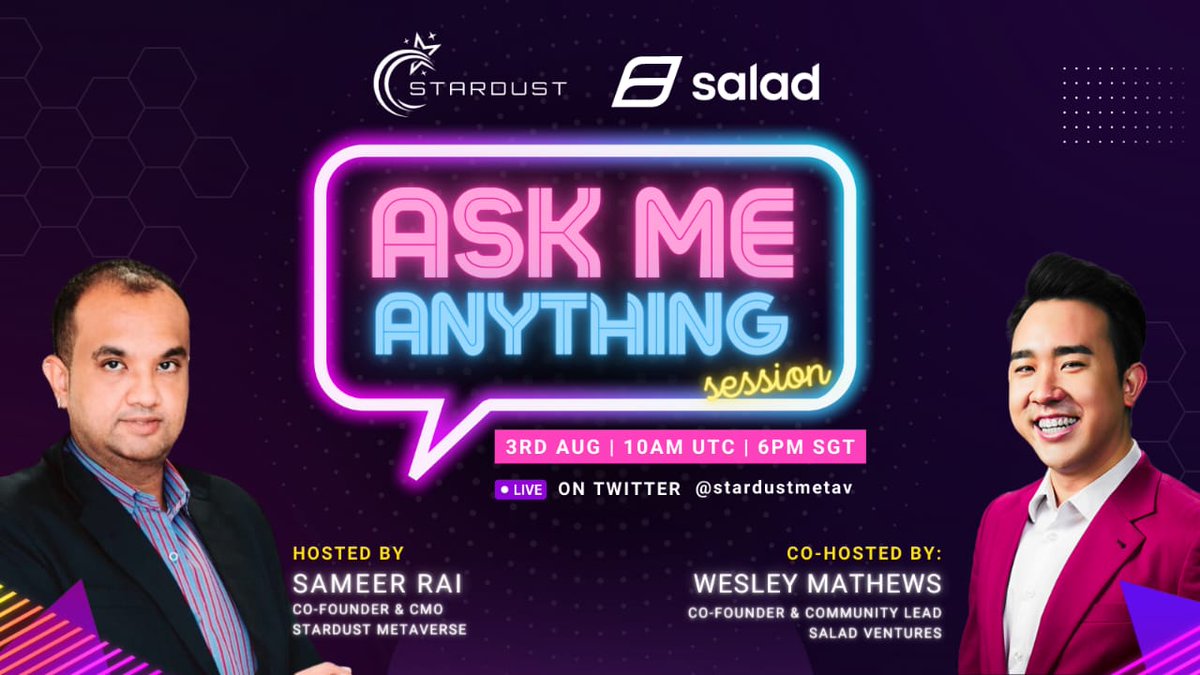 stardustmetav's tweet photo. See you on Aug 3 , 10AM UTC as we answer all your questions on Ask Me Anything, with Stardust Metaverse's CMO @sam_rai87 with @SaladVentures Co-Founder and Community Lead Wesley Matthews!
 https://t.co/eRom7cUi1w https://t.co/E6r5TgdIV9