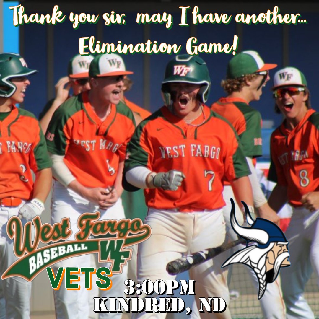 WFVets's tweet photo. @WFVets will face @Kindred_Post117 in the Day 4 elimination game at 3pm tomorrow! 
#westfargobaseball @WFargoBaseball https://t.co/U1qM3bXn2A