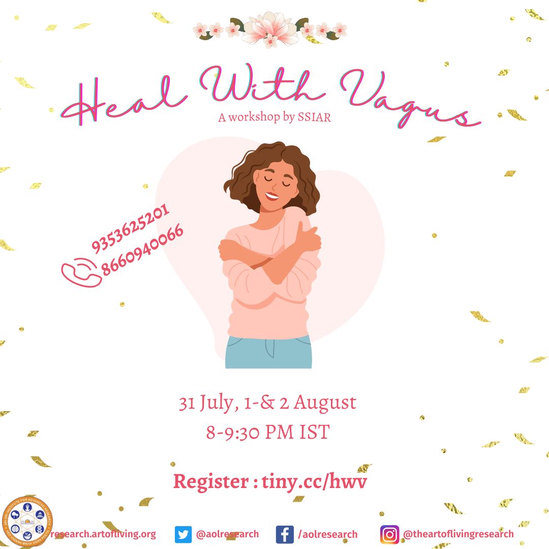 aolresearch's tweet photo. Last few left..!! Enroll Yourself Now..!!
Join us for SSIAR's
" Heal with Vagus Workshop"
📆 31st July - 2nd August 2023
📷 8 - 9:30 PM IST
Register On: https://t.co/I30Uh9DAPc
#vagusnerve #somaticexercise #improvebrainhealth #aolresearch #ssiar #srisri #artofliving https://t.co/227NpSothH