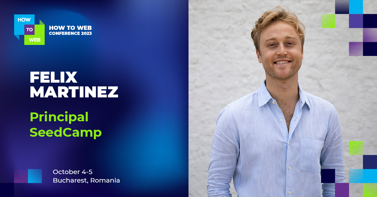 Our next speaker is Principal at one of the global top-performing #seedfunds, @seedcamp🌱 . Meet Felix Martinez — 🕵️‍♂️expert in evaluating & supporting the best early-stage #startups in #Europe.

Join him at How to Web Conference 2023 👉🏻 howtoweb.co/tickets/