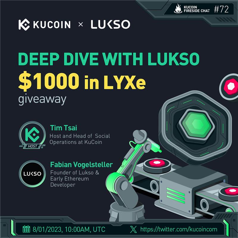 kucoincom's tweet photo. 🔥 Join our next #KuCoin fireside chat as we deep dive into LUKSO's blockchain innovations!

🎁$1,000 in LYXe Giveaway (20 winners)

1️⃣ Follow @kucoincom &amp; @lukso_io
2️⃣ RT &amp; tag 2 friends
3️⃣ Fill in the form: https://t.co/hRYvmfpTML
4️⃣ Join the space

✅Set a reminder