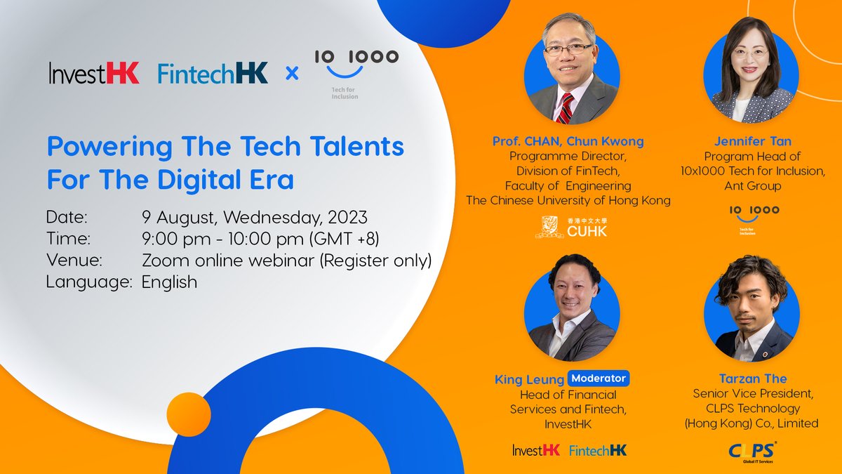 Join our Webinar on 9th Aug for discussions on the current levels and future prospect for the #fintech #talents in #HK. Don't miss this opportunity to gain valuable insights to stay ahead in the digital era. Register now: bit.ly/3OAToaM #FintechHK #10x1000 #tech #digital