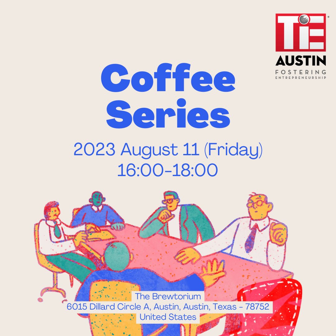 How do I value your company? Join us on Friday, 11th August, for the TiE Austin Coffee Series. Join us at a coffee party this evening!  events.tie.org/TheTiEAustinCo…… #tieaustin #tiesocial #social #entrepreneurs #networkingevent #Austin